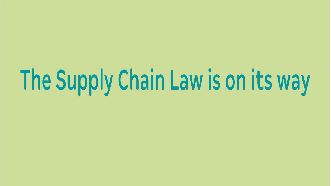 The New German Supply Chain Law